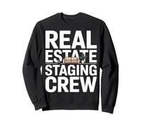 Immobiliare Staging Crew Agente immobiliare Home Stager Felpa