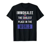 Immokalee Florida il posto più cool del mondo Maglietta