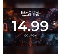 Immortal Awakening - 14.99$ Coupon Direct Top-Up - GLOBAL