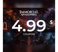 Immortal Awakening - 4.99$ Coupon Direct Top-Up - GLOBAL