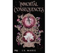 Immortal Consequences: 1