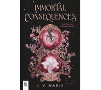 Immortal Consequences: 1