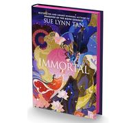 Immortal (Deluxe Limited Edition): A Novel of the Celestial Kingdom