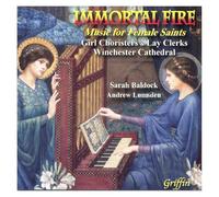 Immortal Fire - Music For Female Saints