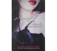 [Immortal Hearts (Vampire Kisses (Quality))] [By: Schreiber, Ellen] [May, 2013]