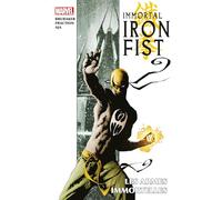 Immortal Iron Fist: Les armes immortelles
