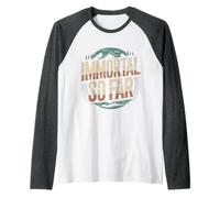 Immortal So Far Confident Death Jokes Sarcasm |- Maglia con Maniche Raglan