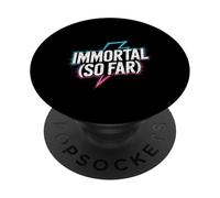 Immortal So Far La morte sicura scherza con il sarcasmo - PopSockets PopGrip Adesivo