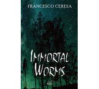 Immortal worms