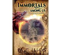 Immortals Among us: Life as a Human