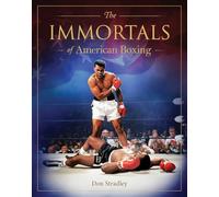 Immortals of American Boxing