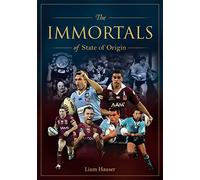 Immortals of State of Origin: Rugby League's greatest players