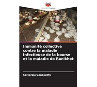 Immunité collective contre la maladie infectieuse de la bourse et la maladie de Ranikhet