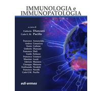 Immunologia e immupatologia. Ediz. illustrata - Dianzani U. (cur.); Pucill...
