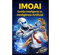 IMOAI Gestão Inteligente da Inteligência Artificial