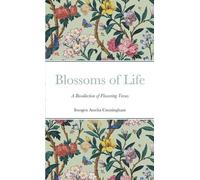 Imogen Amelia Cunningham Blossoms of Life (Tascabile)