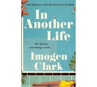 Imogen Clark In Another Life (Tascabile)