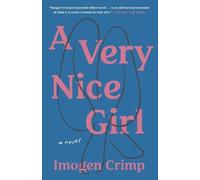 Imogen Crimp A Very Nice Girl (Tascabile)