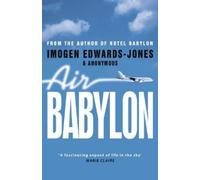 Imogen Edwards-Jones Air Babylon (Tascabile)