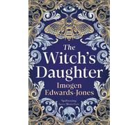 Imogen Edwards-Jones The Witch's Daughter (Tascabile)