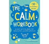 Imogen Harrison Calm Workbook (Tascabile) Big Feelings, Little Workbooks
