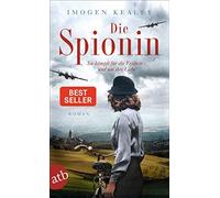 Imogen Kealey Gabriele Weber-Jaric Die Spionin: Roman (Tascabile)