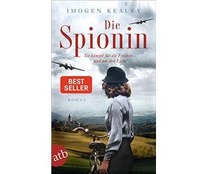 Imogen Kealey Gabriele Weber-Jaric Die Spionin: Roman (Tascabile)