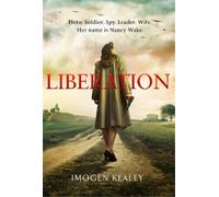 Imogen Kealey Liberation (Copertina rigida)