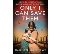Imogen Matthews Only I Can Save Them (Tascabile)
