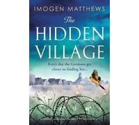Imogen Matthews The Hidden Village (Tascabile)