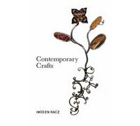 Imogen Racz Contemporary Crafts (Tascabile)