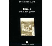 Imola tra le due guerre