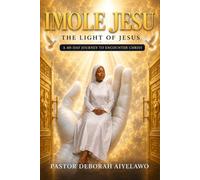 IMOLE JESU: THE LIGHT OF JESUS