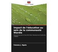 Impact de l'éducation au sein de la communauté Wardie: Étude de cas de la Tana Athi River Development Authority (TARDA)