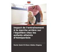 Impact de l'entraînement à la marche arrière sur l'équilibre chez les enfants atteints d'hémiparésie