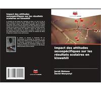 Impact des attitudes sexospécifiques sur les résultats scolaires en kiswahili