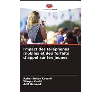 Impact des téléphones mobiles et des forfaits d'appel sur les jeunes