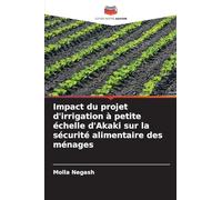 Impact du projet d'irrigation à petite échelle d'Akaki sur la sécurité alimentaire des ménages
