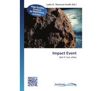 Impact Event: Not if, but when