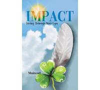 Impact: Loving Through Your Eyes