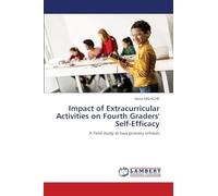 Impact of Extracurricular Activities on Fourth Graders' Self-Efficacy: A field study at two primary schools