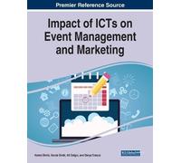 Impact of ICTs on Event Management and Marketing (Tascabile)