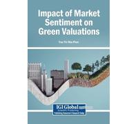 Impact of Market Sentiment on Green Valuations (Copertina rigida)