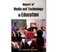 Impact of Media and Technology in Education
