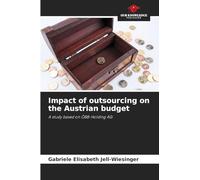 Impact of outsourcing on the Austrian budget: A study based on ÖBB-Holding AG