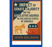 Impact of Senate majority on the legislative agenda in the United States of America