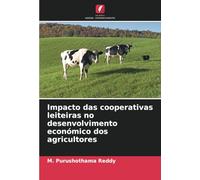 Impacto das cooperativas leiteiras no desenvolvimento económico dos agricultores