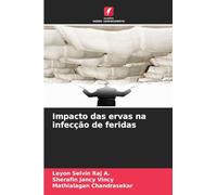 Impacto das ervas na infecção de feridas