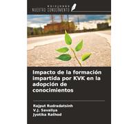 Impacto de la formación impartida por KVK en la adopción de conocimientos