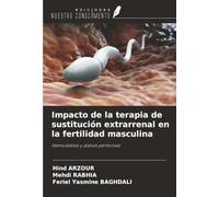 Impacto de la terapia de sustitución extrarrenal en la fertilidad masculina: Hemodiálisis y diálisis peritoneal